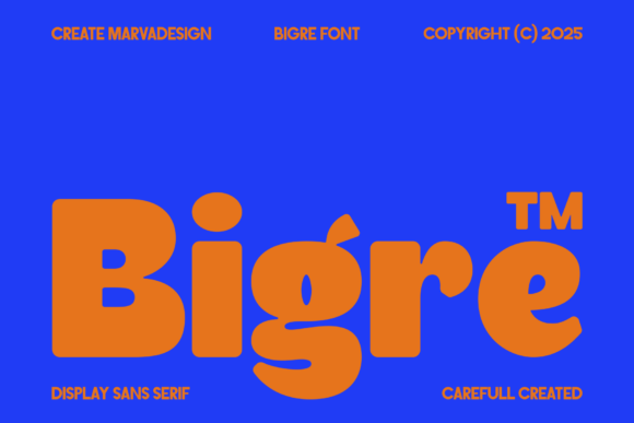 Bigre: The Bold Display Typeface for Marketers
