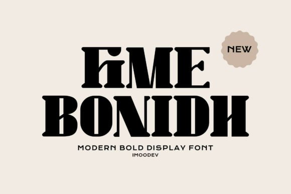 Fime Bonidh: Bold Serif Fonts for Editorial Design