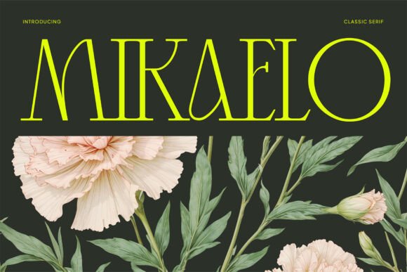 Mikaelo: The Sophisticated Serif Typeface for Elegant Branding