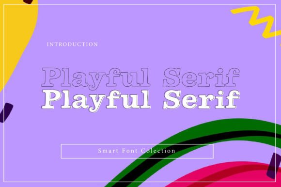 Playful Serif: A Joyful Slab Typeface for Modern Branding