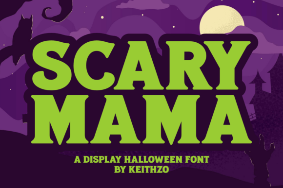 Scary Mama Typeface for Bold Branding